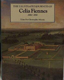 The Illustrated Journeys of Celia Fiennes